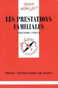 Les prestations familiales - Philippe Steck