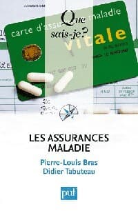 Les assurances maladie - Didier Tabuteau