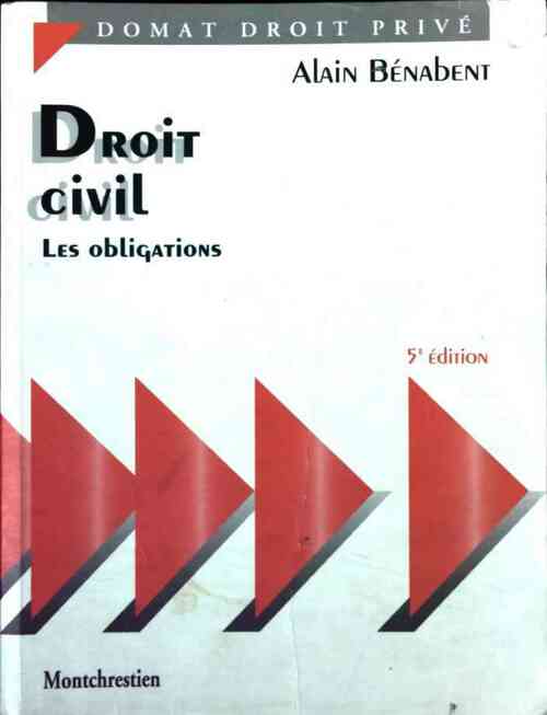Droit civil : Les obligations - Alain Bénabent