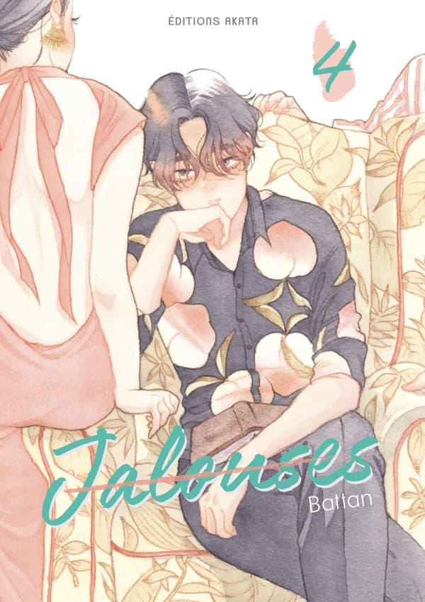Jalouses tome 4